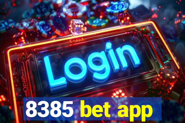 8385 bet app